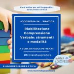Riabilitazione della Comprensione verbale: strumenti e modalità (liv. 2) – a cura di Paola Pettenati