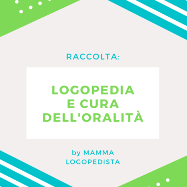 Logopedia e cura dell'oralità