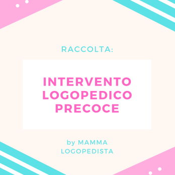Intervento Logopedico precoce