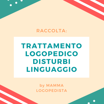 Trattamento Logopedico - Disturbi del Linguaggio