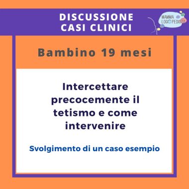 Intercettare precocemente il tetismo e come intervenire